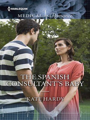 cover image of The Spanish Consultant's Baby
